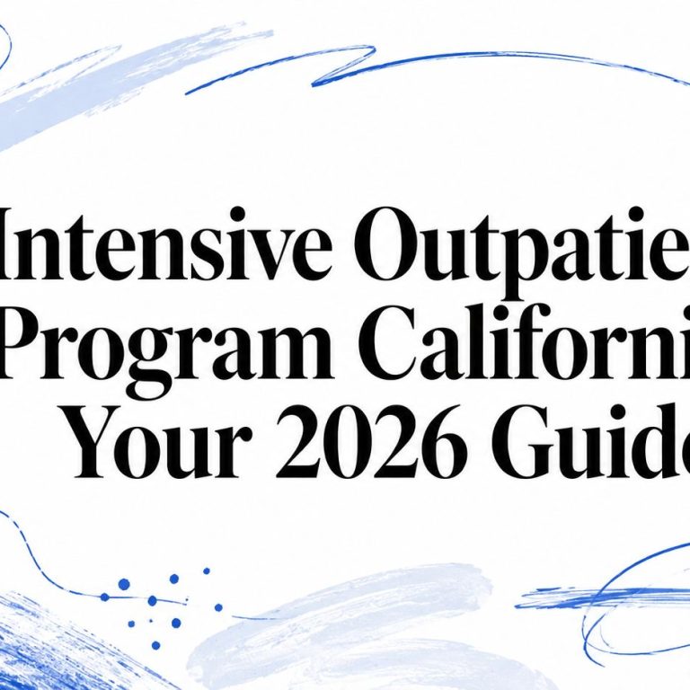 intensive-outpatient-program-california-program-guide