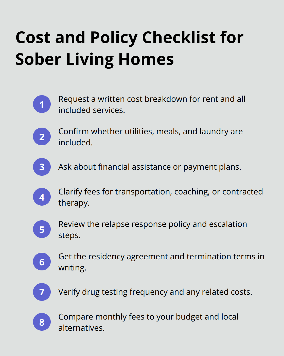 Compact checklist of cost, coverage, and relapse policy items to verify when choosing a sober living house.